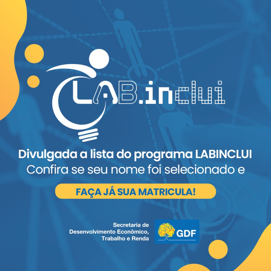 Divulgado o resultado dos selecionados para cursos do LabInclui